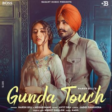 download Gunda-Touch-(Harsh-Gill) Mehar Vaani mp3